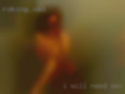 I will need sex with black men   someone with patience!